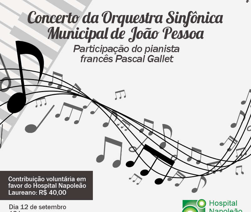 Concerto beneficene em prol do Hospital Napeolão Laureano